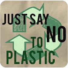 Just say NO to plastic